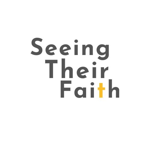 Seing Their Faith | 01-&nbsp;Intro
